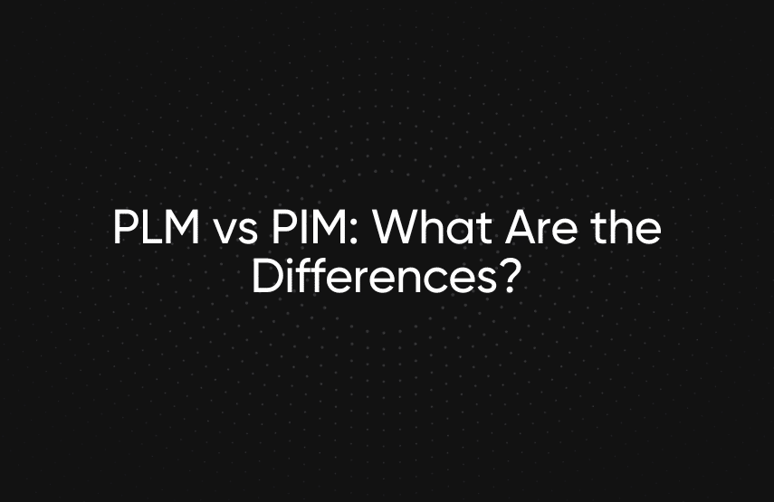 PLM vs. PIM