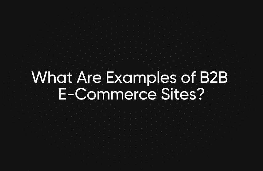 b2b e-commerce sites