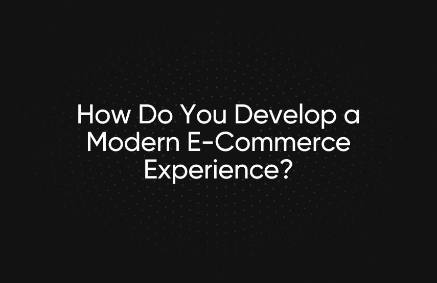 modern e-commerce experience