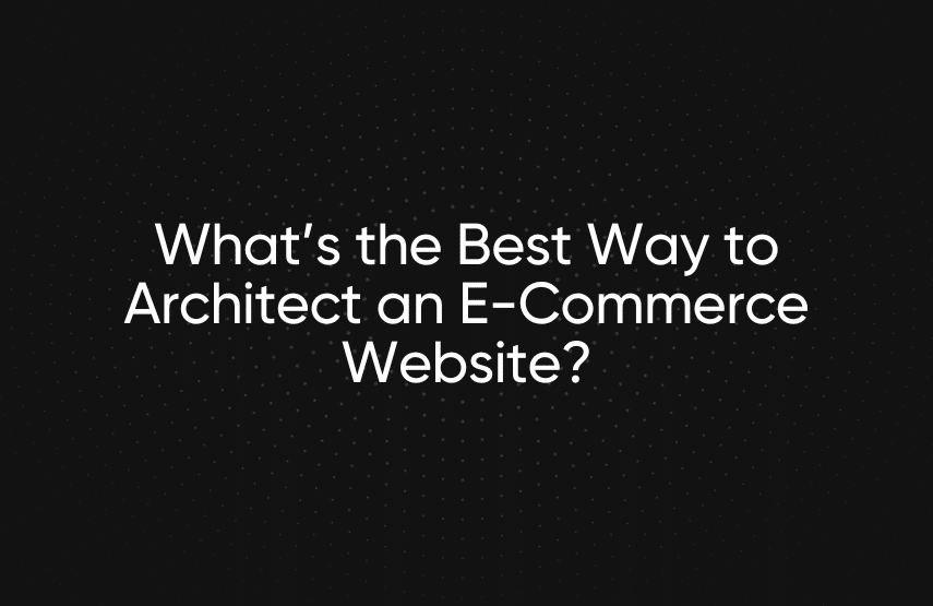 e-commerce architecture