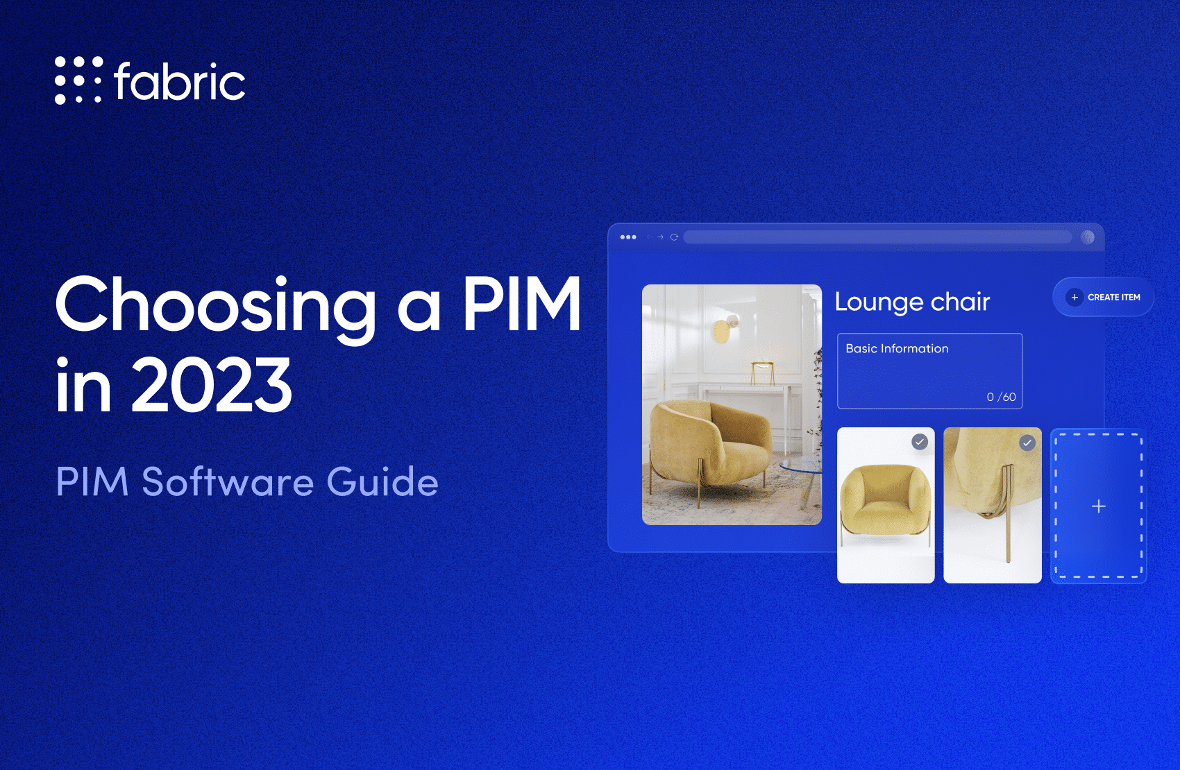 PIM Software Guide: Choosing a PIM in 2023