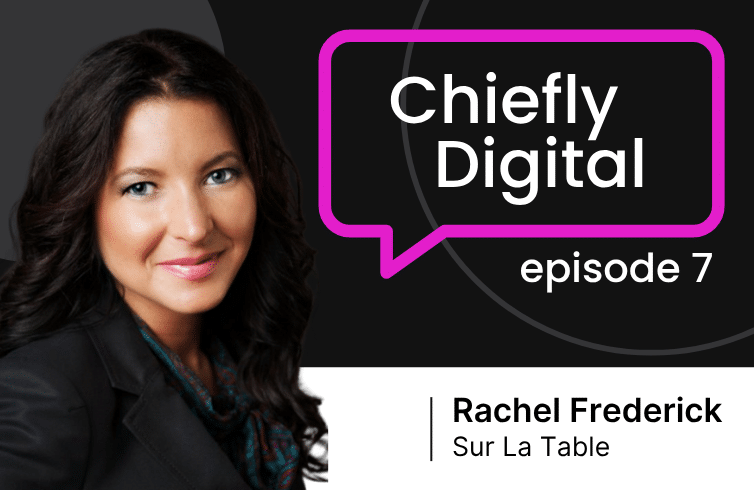 Driving Growth Through Digital-First Omnichannel Strategies with Rachel Frederick