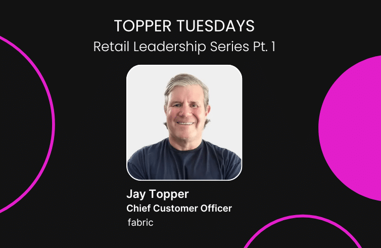 Jay Topper for his Topper Tuesdays' retail leadership series
