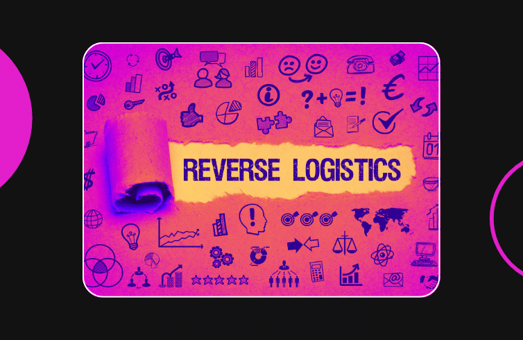 How an OMS Can Streamline Your Reverse Logistics Process